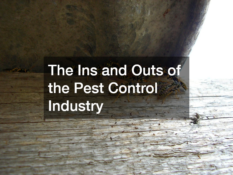 The Ins and Outs of the Pest Control Industry